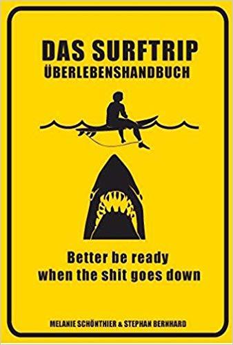 Das Surftrip Überlebenshandbuch