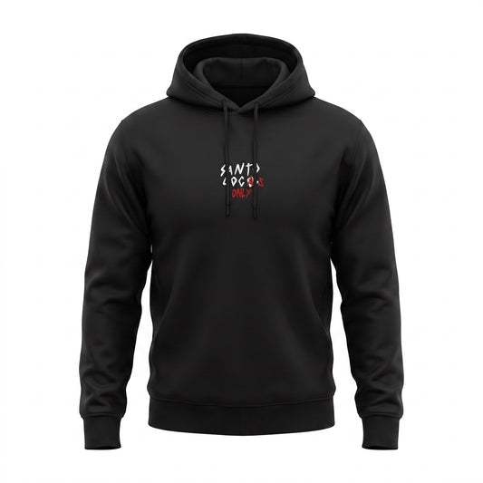 Sweatshirt SantoLoco Locals Only