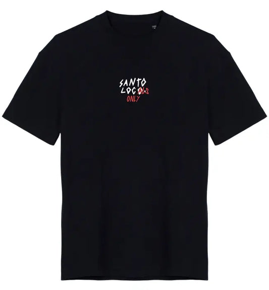SantoLoco Locals Only T-Shirt
