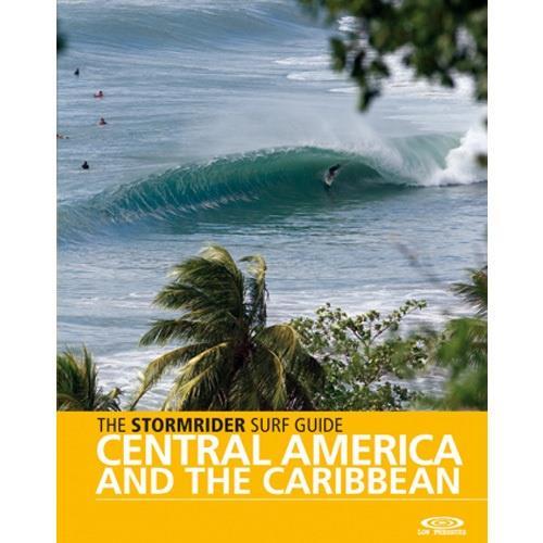 Stormrider Guide Central America & Carribean