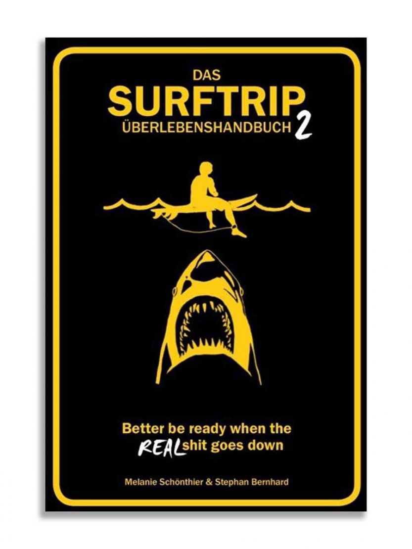 Das Surftrip Überlebenshandbuch 2