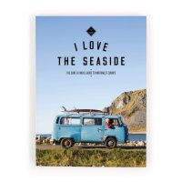 I Love The Seaside Surf & Travel Guide Northwest Europe