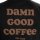 Dedicated Good Coffee T-Shirt XXL